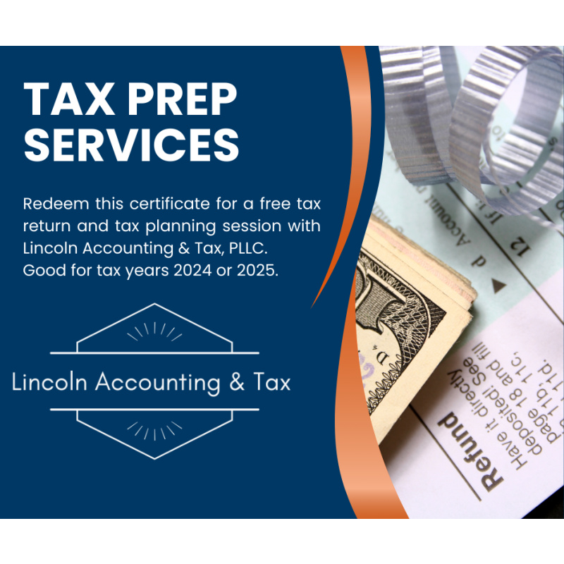 Lincoln Accounting & Tax | Tax Prep Services (Offer #1)