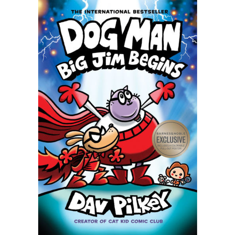 Autographed copy of Dog Man Big Jim Begins by Dave Pilkey